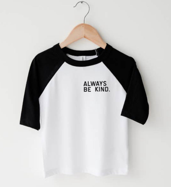 Always Be Kind Tee